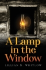 Image for A Lamp in the Window