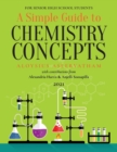 Image for A Simple Guide to CHEMISTRY CONCEPTS