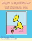 Image for Grow A Screenplay The Natural Way