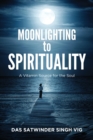 Image for Moonlighting to Spirituality