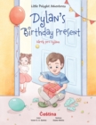 Image for Dylan&#39;s Birthday Present / D?rek Pro Dylana - Czech Edition