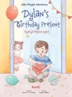 Image for Dylan&#39;s Birthday Present / Diyariya Rojb?na Dylan? - Kurmanji Kurdish Edition : Children&#39;s Picture Book