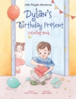 Image for Dylan&#39;s Birthday Present - Coloring Book