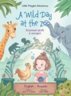 Image for A Wild Day at the Zoo - Bilingual Russian and English Edition : Children&#39;s Picture Book