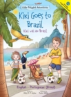 Image for Kiki Goes to Brazil / Kiki Vai Ao Brasil - Bilingual English and Portuguese (Brazil) Edition