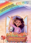 Image for Goodbye, Colors! / Tchau, Cores! - Portuguese (Brazil) and English Edition