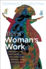 Image for This Is Woman&#39;s Work