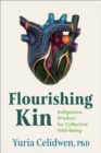 Image for Flourishing Kin