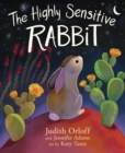 Image for The Highly Sensitive Rabbit