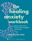 Image for The Healing Anxiety Workbook