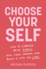 Image for Choose Your Self