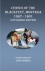 Image for Census of the Blackfeet, Montana, 1897-1901 Expanded Edition