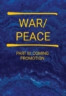 Image for War/Peace - Part III