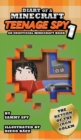 Image for Diary Of A Minecraft Teenage Spy : Book 1: The Return Of The Iron Golem (An Unofficial Minecraft Book)