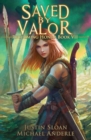Image for Saved By Valor : Reclaiming Honor Book 7