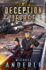 Image for Deception of Age: Book Eleven of the Opus X Series