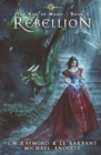 Image for Rebellion : The Rise of Magic Book 3