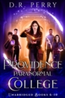 Image for Providence Paranormal College (Books 6-10)
