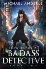 Image for How to be a Badass Detective: Book 2