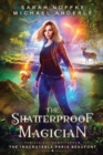 Image for The Shatterproof Magician