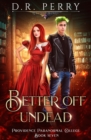 Image for Better Off Undead