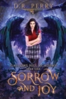Image for Sorrow and Joy : Gallows Hill Academy: Year One