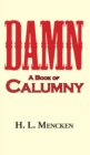Image for Damn! a Book of Calumny