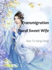 Image for Transmigration: Rural Sweet Wife