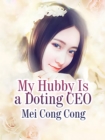 Image for My Hubby Is a Doting CEO