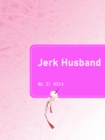Image for Jerk Husband