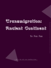 Image for Transmigration: Ancient Continent