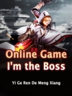 Image for Online Game: I&#39;m the Boss