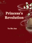 Image for Princess&#39;s Revolution