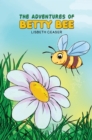 Image for The adventures of Betty Bee