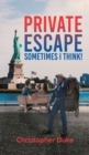 Image for Private Escape