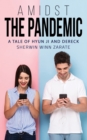 Image for Amidst the pandemic
