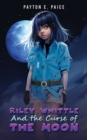Image for Riley Whittle and the curse of the moon