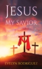 Image for Jesus my savior