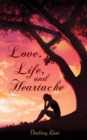 Image for Love, life, and heartache