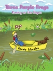 Image for Three Purple Frogs: Rowing on the Bayou