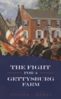 Image for The Fight for a Gettysburg Farm