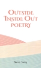 Image for Outside inside out  : poetry