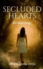 Image for Secluded Hearts : An Anthology