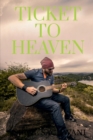 Image for Ticket to Heaven