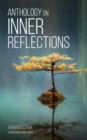 Image for Anthology on Inner Reflections