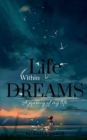 Image for Life Within Dreams