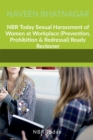 Image for NBR Today Sexual Harassment of Women at Workplace (Prevention, Prohibition &amp; Redressal) Ready Reckoner
