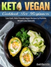 Image for Keto Vegan Cookbook For Beginners