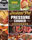 Image for Instant Pot Pressure Cooker Cookbook