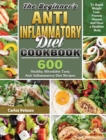 Image for The Beginner&#39;s Anti-Inflammatory Diet Cookbook